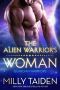 [Guardian Warriors 01] • The Alien Warrior's Woman